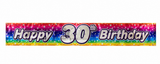 2.6m Happy 30th Birthday Party Banner - Rainbow (Shimmering Metallic Finish)