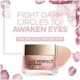 LOreal Paris Golden Age Perfect Rosy Radiant Eye Cream Anti Sagging Mature to Dull Skin 15ml