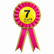 7th Birthday Pink Ribbon Badge Rosette - Childrens Award (Party Favour/Fancy Dress)