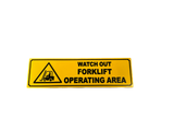 Forklift Operating Area Caution Safety Sign - 33x9.5cm (Adhesive Stick On)